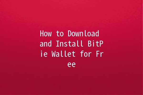 How to Download and Install BitPie Wallet for Free 🪙📱